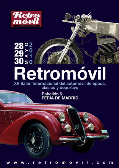 Feria RETROMÓVIL Madrid 2010: Salón del Automóvil de Época, Clásico y Deportivo