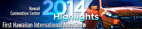 Hawaiian International Auto Show 2014: Salón automovil Hawaii, USA