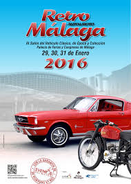 Retro Auto Moto Málaga 2016 : Salón del vehículo clásico, de época y colección