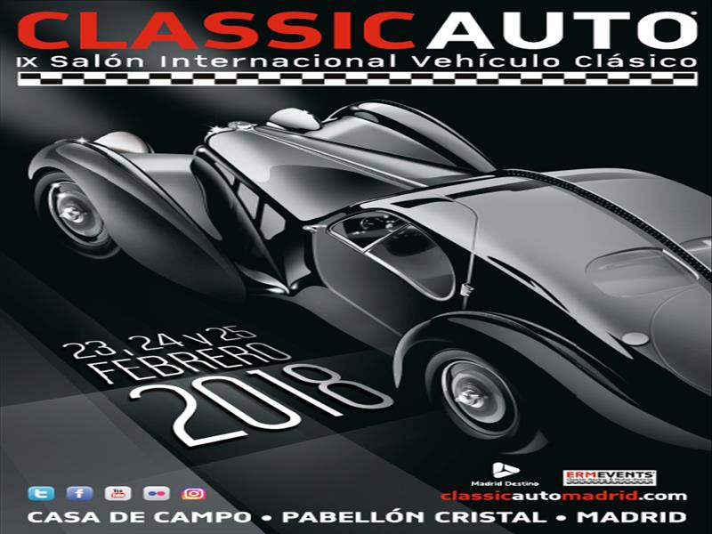 CLASSICAUTO MADRID 2018, IX Salón Internacional del Vehículo Clásico de Madrid