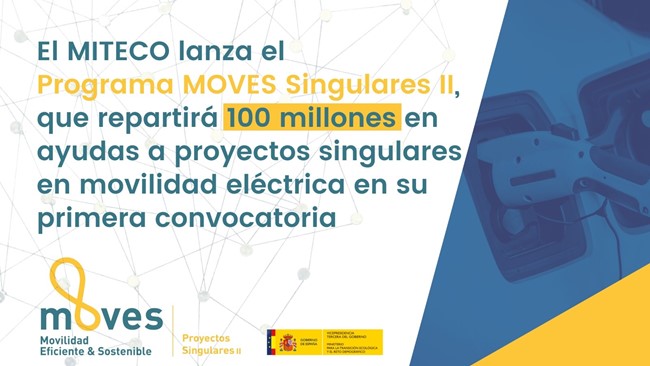 El Gobierno aprueba el Programa Moves Singulares II, con 100 millones en ayudas